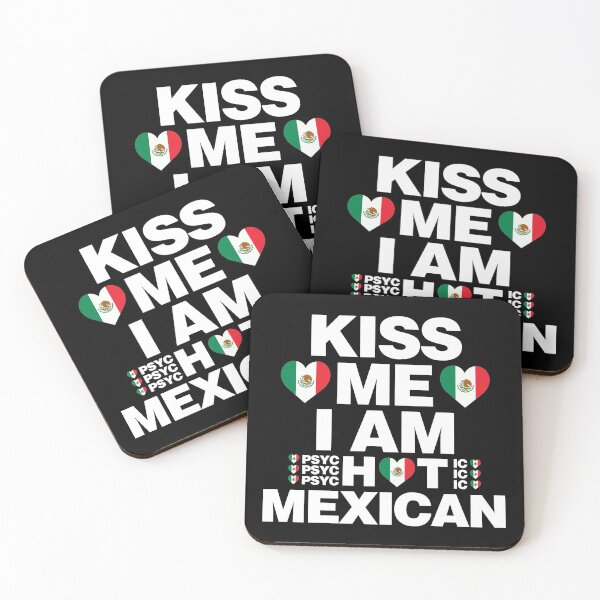 Item preview, Kiss Me I am Hot Mexican - psychotic funny designed and sold by elhefe.