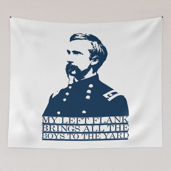 Item preview, Joshua Lawrence Chamberlain - Civil War General - My Left Flank Brings All The Boys To The Yard designed and sold by beardsbayonets.