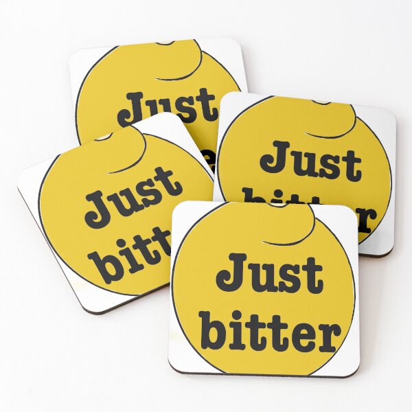 Item preview, Just Bitter designed and sold by TheArtOrchard.