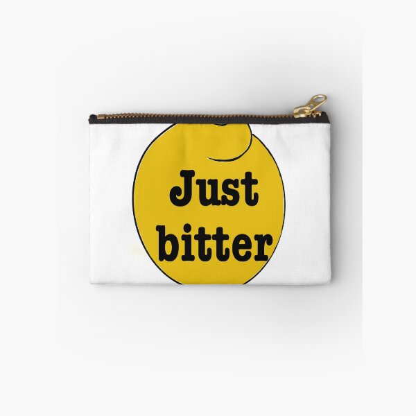 Item preview, Just Bitter designed and sold by TheArtOrchard.