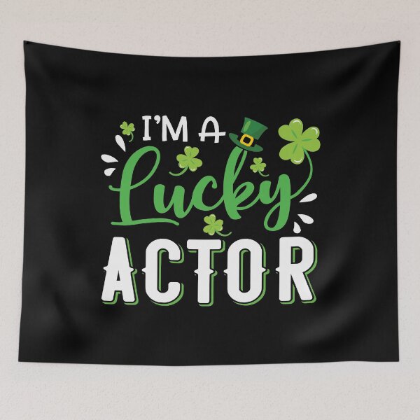 Item preview, I'm A Lucky Actor Shamrock Top Hat St Patricks Day designed and sold by IceNiceIce.