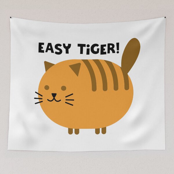 Item preview, EASY TIGER! designed and sold by EdsTshirts.