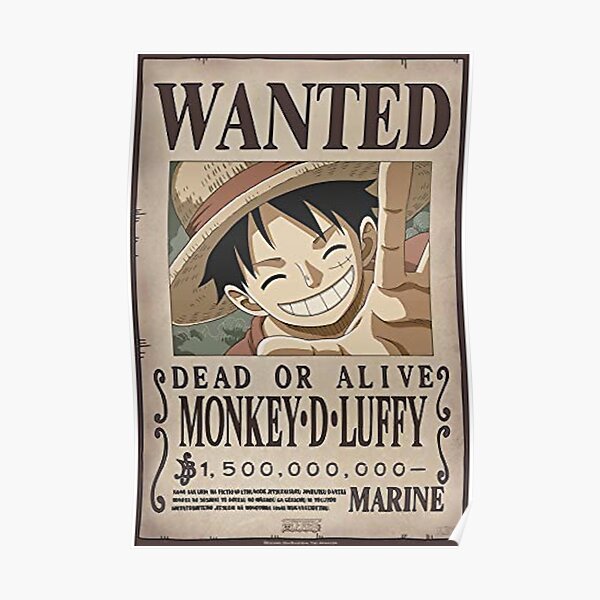 Luffy Wanted poster  Poster