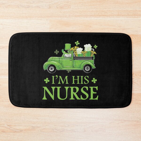 Item preview, I'm His Nurse Car Truck Beer Drinking Shamrock Patricks Day designed and sold by IceNiceIce.