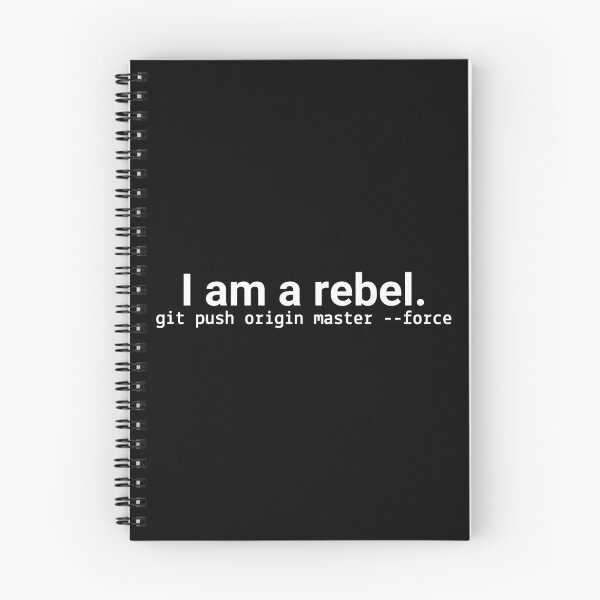 Item preview, I am a rebel - Nerdy Geeky Git Programming Style  designed and sold by Shirtupme.