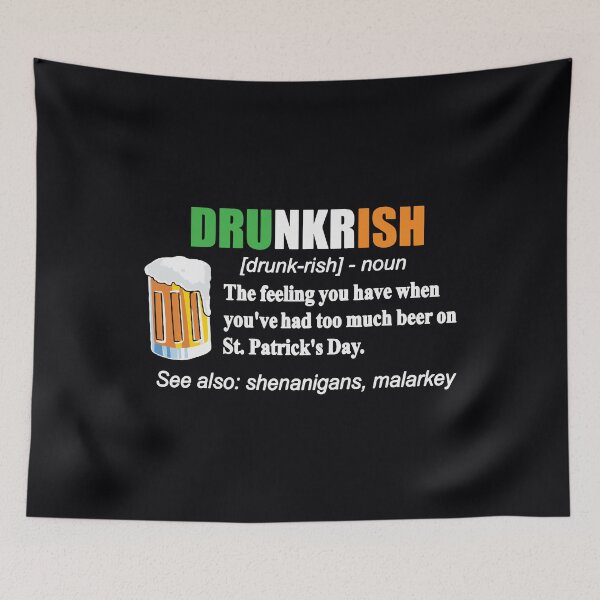 Item preview, Drunkrish Beer Drinking St Patricks Day Drunk Green designed and sold by WanitaDesign.