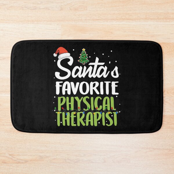 Item preview, Santas Favorite Physical Therapist designed and sold by TopDawgDesigns.
