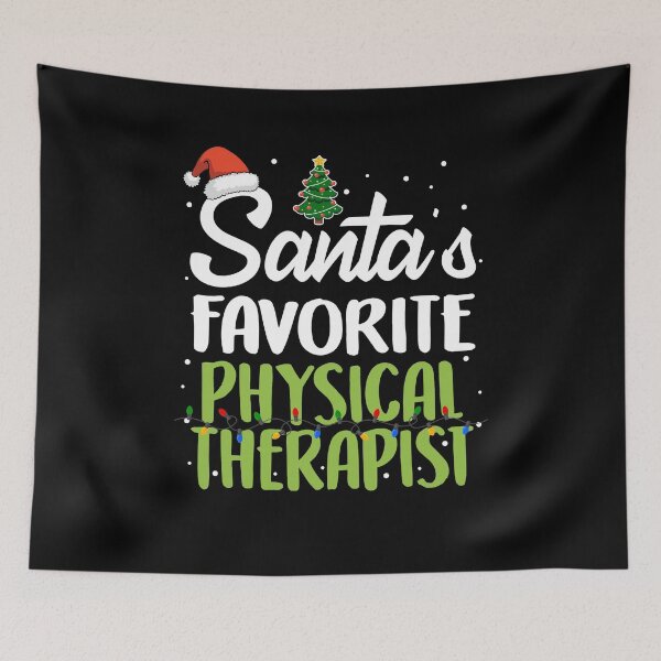 Item preview, Santas Favorite Physical Therapist designed and sold by TopDawgDesigns.