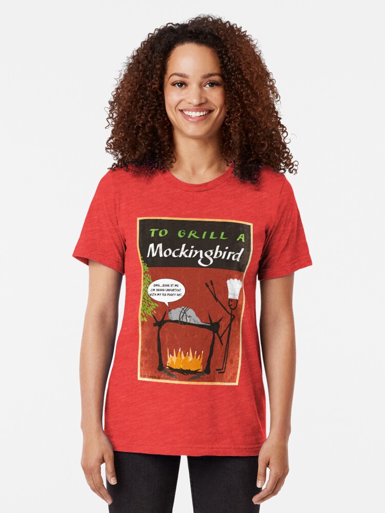 Alternate view of To Grill A Mockingbird Tri-blend T-Shirt
