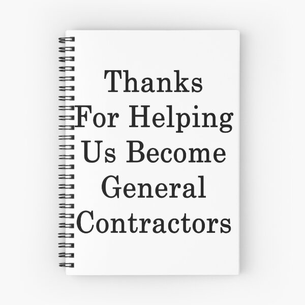 Item preview, Thanks For Helping Us Become General Contractors designed and sold by supernova23.