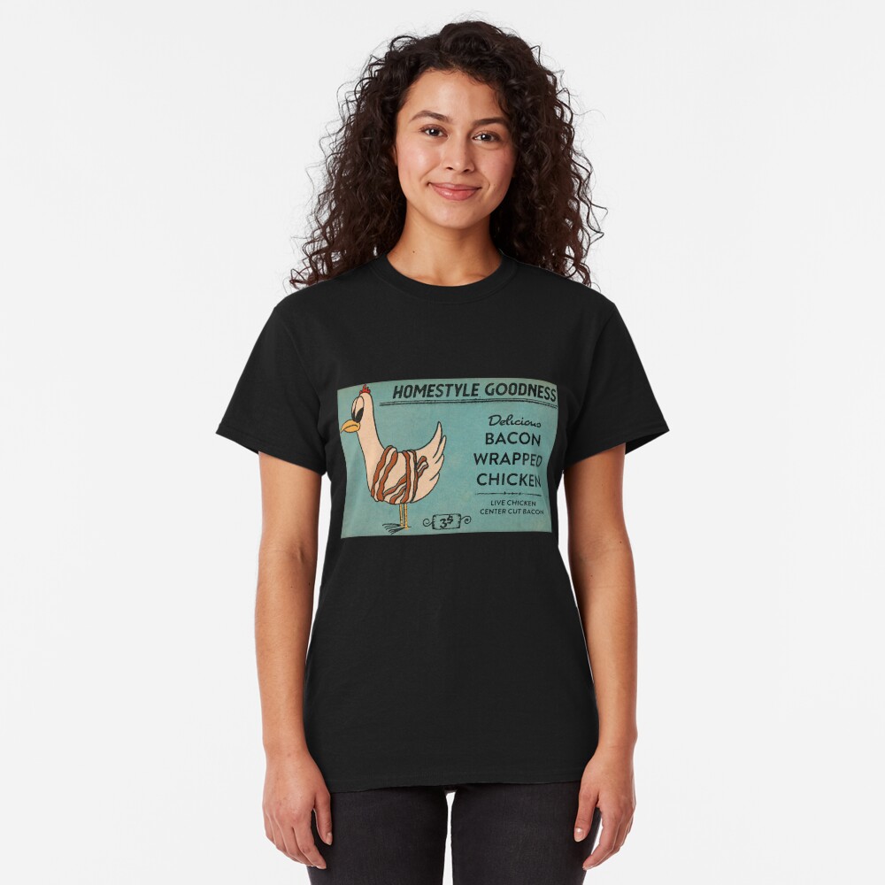 Bacon Wrapped Chicken Classic T-Shirt