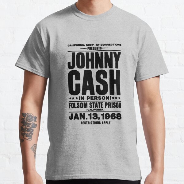 Folsom prison Classic T-Shirt