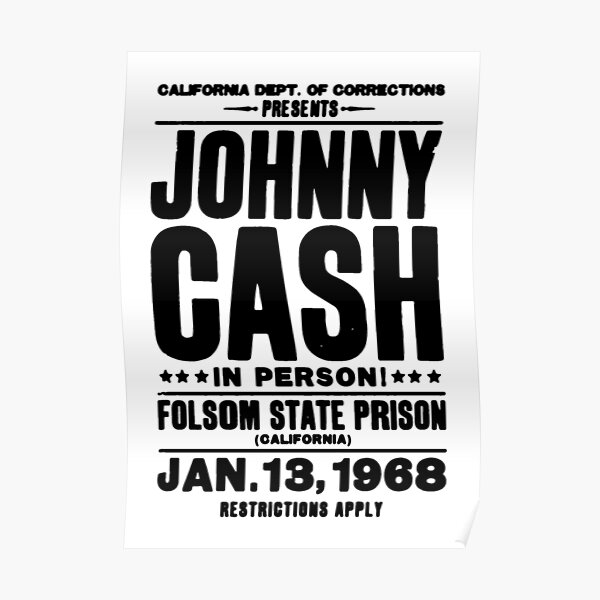 Folsom prison Poster
