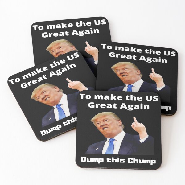 Item preview, Make the US great again, Dump Trump the Chump designed and sold by jayne0524.