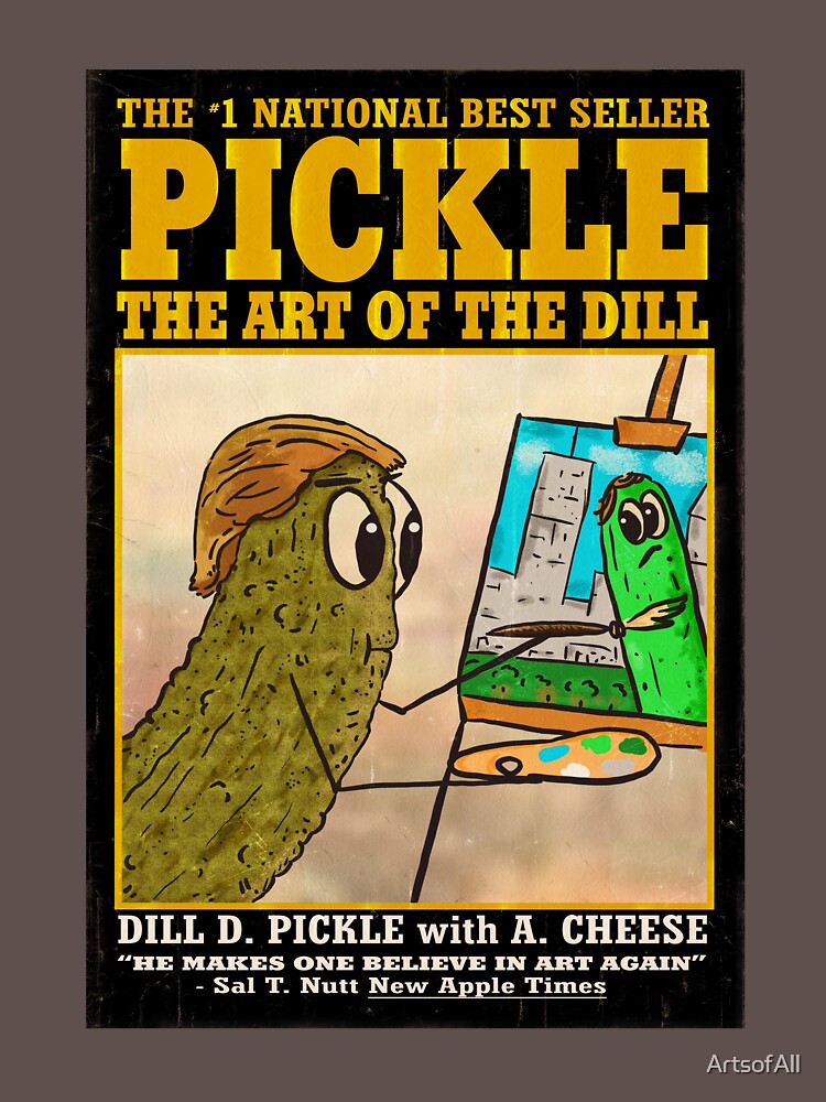 The Art of The Dill by ArtsofAll
