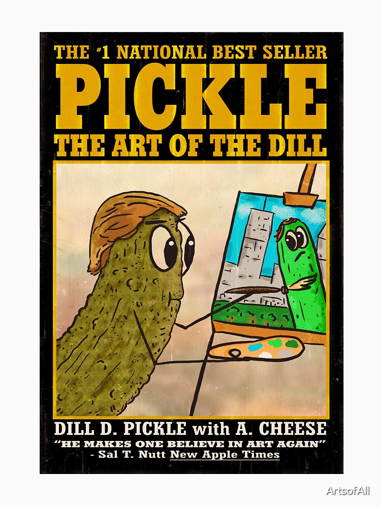 The Art of The Dill by ArtsofAll