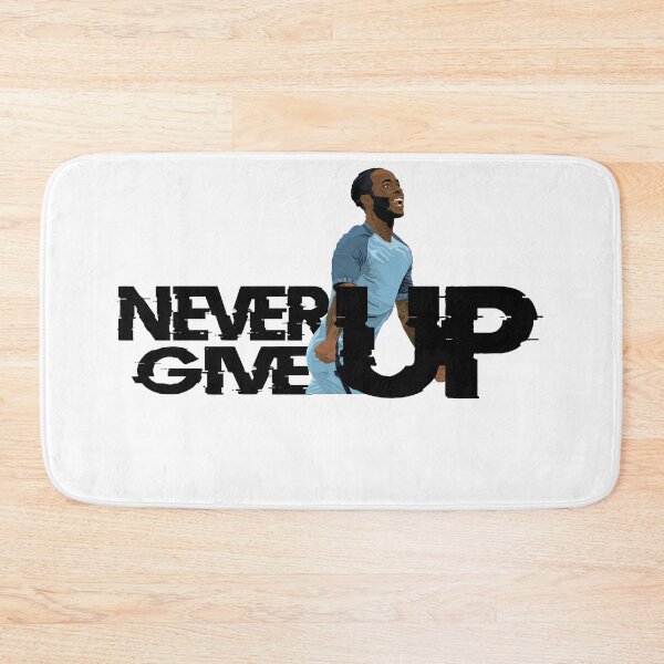 Item preview, RAHEEM STERLING NEVER GIVE UP designed and sold by husicn87.