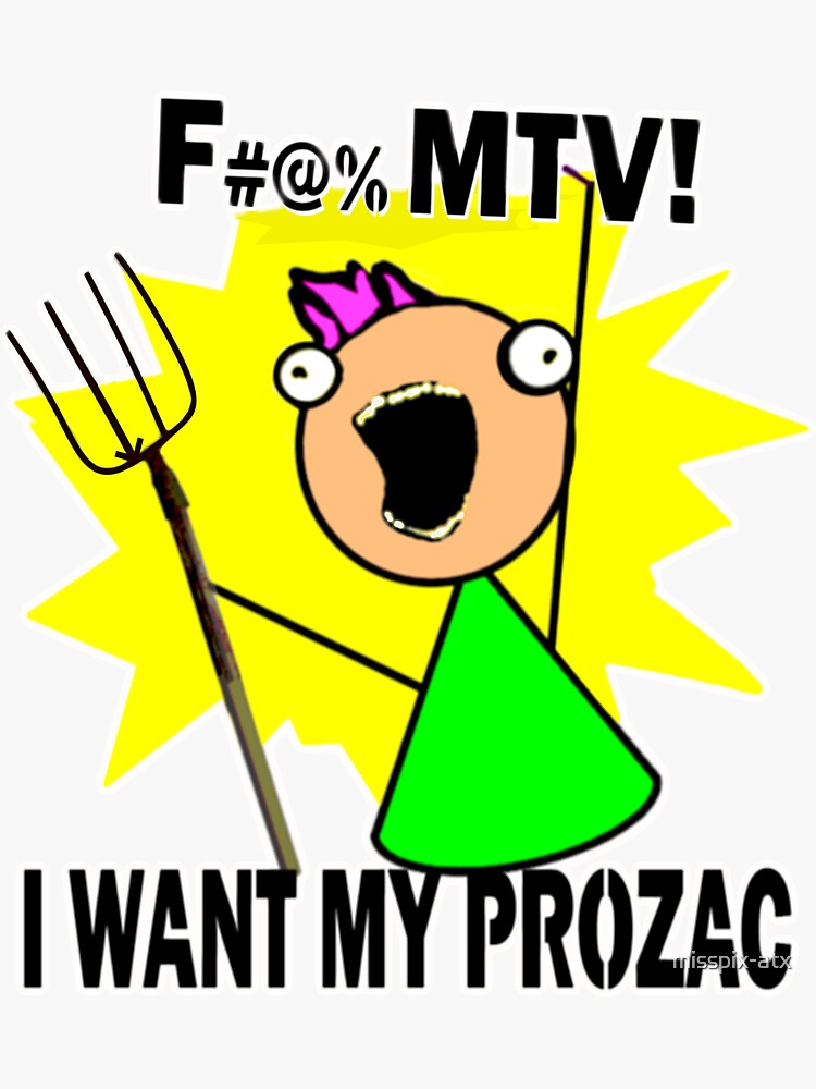 I Want My Prozac by misspix-atx