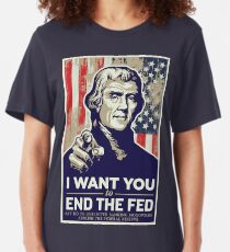 Thomas Jefferson End the Fed Slim Fit T-Shirt