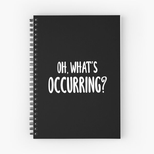Item preview, Oh, What's Occurring? (Black) designed and sold by quoteedesigns.