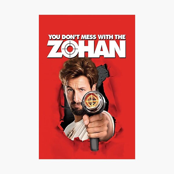 Zohan Wall Art Redbubble