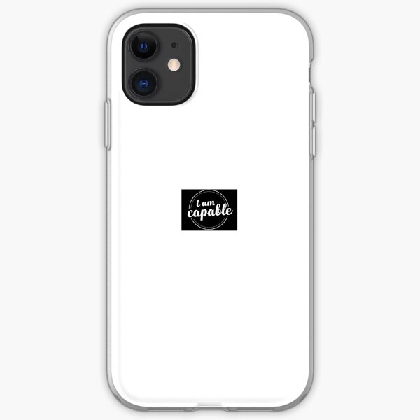 I am Capable iPhone Soft Case