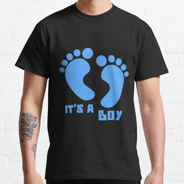 It's a boy Classic T-Shirt