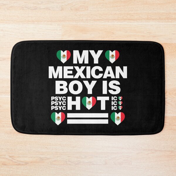 Item preview, My Mexican Boy is Hot - psychotic funny designed and sold by elhefe.
