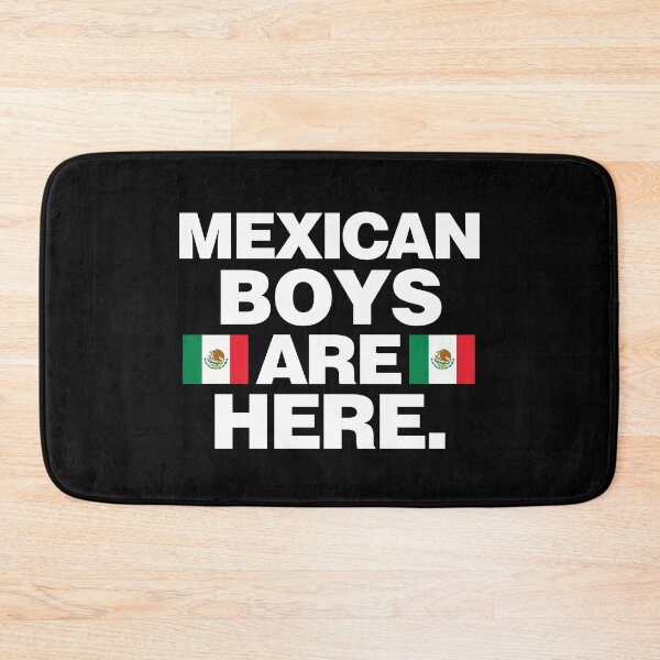 Item preview, Mexican Boys are Here MX Team designed and sold by elhefe.