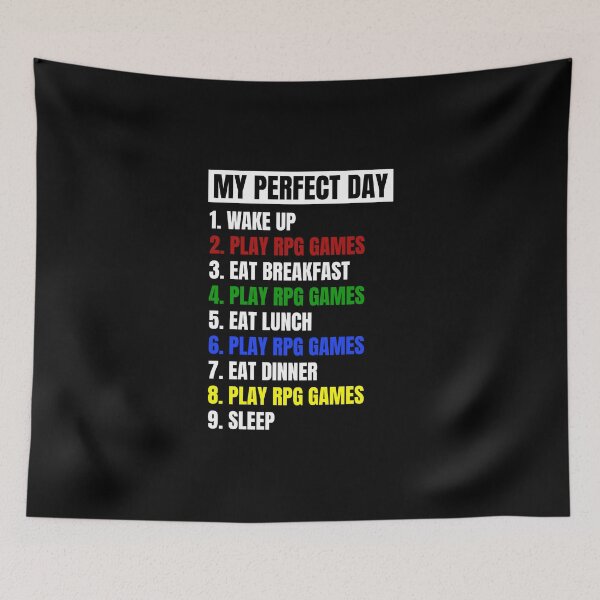 Item preview, My Perfect Day Playing RPG Games designed and sold by juvajay.
