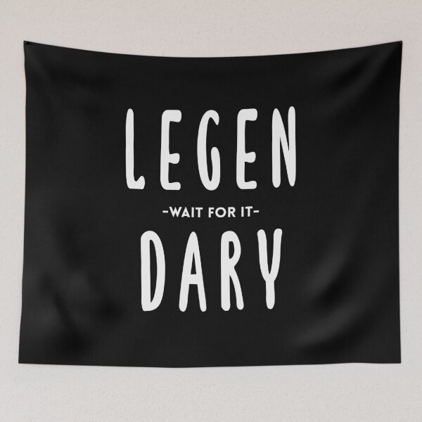 Artikelvorschau, Legen - warte darauf - dary! Zitat von Barney Stinson (Schwarz) entworfen und verkauft von quoteedesigns.