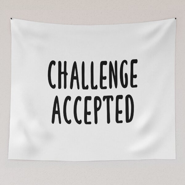 Item preview, Challenge Accepted - HIMYM Quote designed and sold by quoteedesigns.