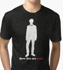 Bow Ties Are Cool Tri-blend T-Shirt
