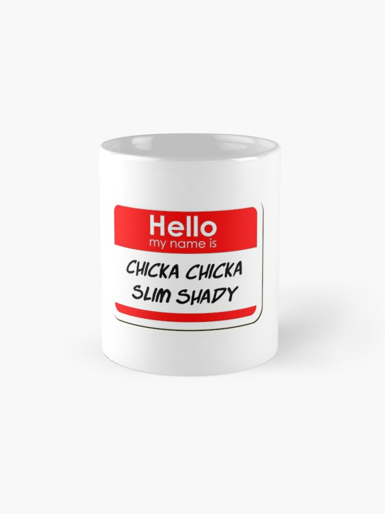 hello my name is slim shady  Coffee Mug for Sale by cool stickerz