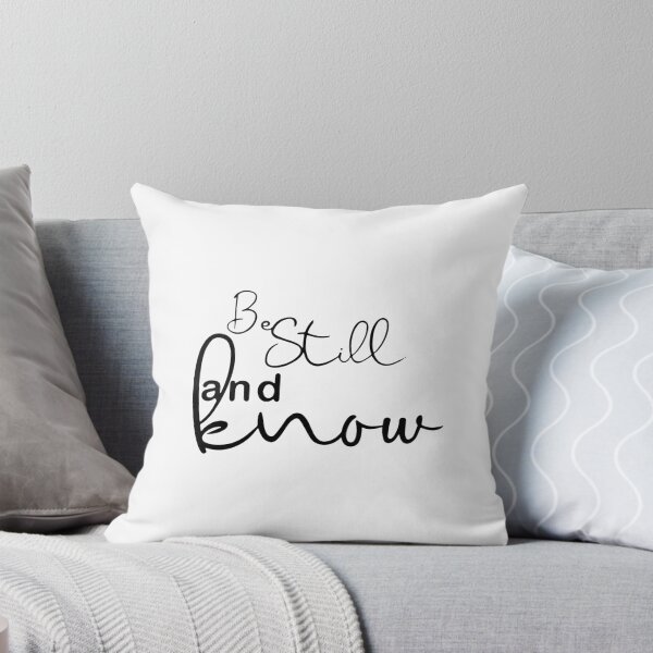 Item preview, Be Still an Know designed and sold by Aymane8718.