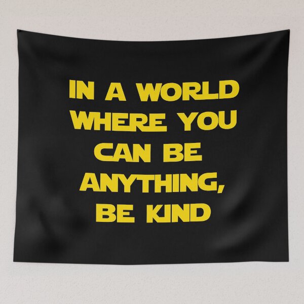 Item preview, In a world where you can be anything, be KIND designed and sold by DafyddEm.