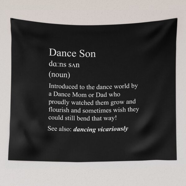 Item preview, Dance Son: dance definition for your dance family designed and sold by NaughtyGoose.