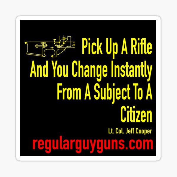 Armed Men And Women Are Citizens Sticker