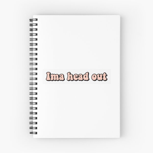 Item preview, Ima head out  designed and sold by amanda812.