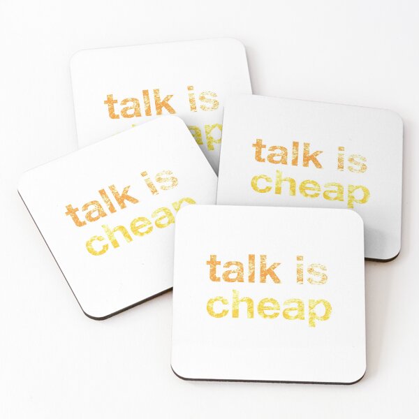 Item preview, talk is cheap designed and sold by the-type-store.