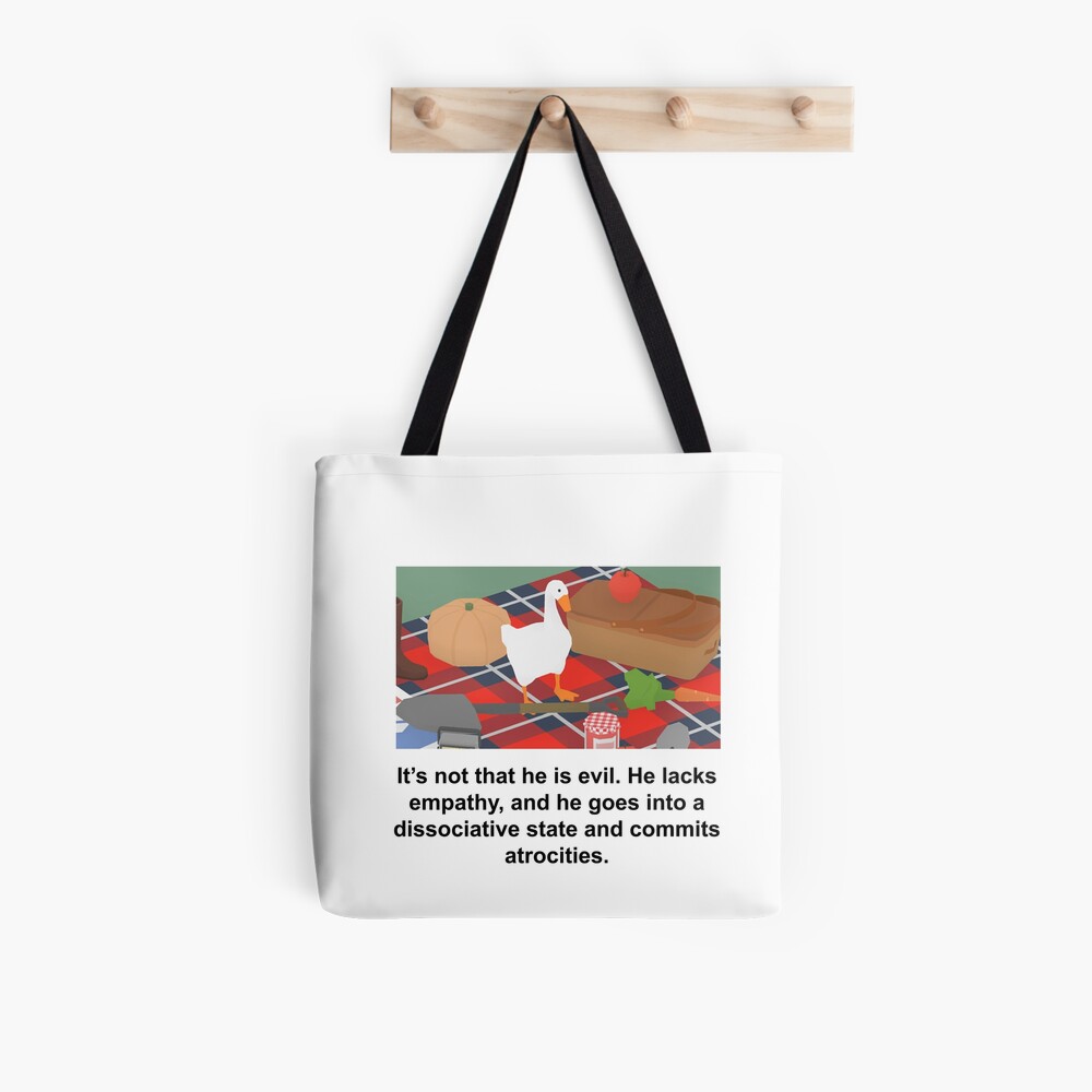 Goose Not Evil Lacks Empathy Tote Bag For Sale By Jo Zcreations Redbubble