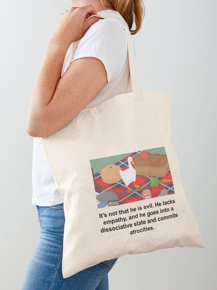 Goose Not Evil Lacks Empathy Tote Bag For Sale By Jo Zcreations Redbubble