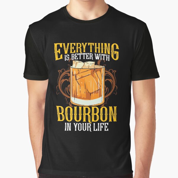 Item preview, Everything Is Better With Bourbon In Your Life designed and sold by perfectpresents.
