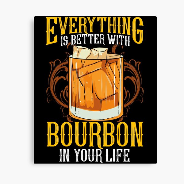 Item preview, Everything Is Better With Bourbon In Your Life designed and sold by perfectpresents.