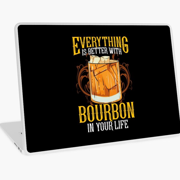 Item preview, Everything Is Better With Bourbon In Your Life designed and sold by perfectpresents.