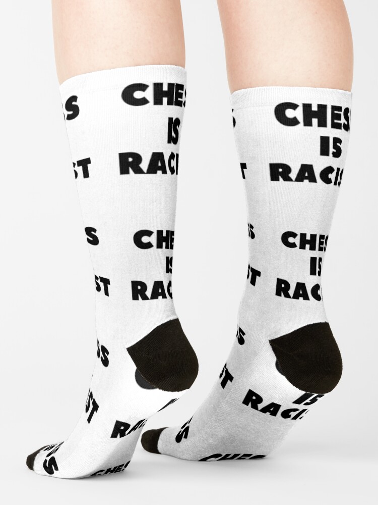 Alternate view of CHESS IS RACIST Socks