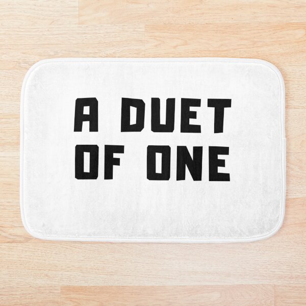 A DUET OF ONE Bath Mat
