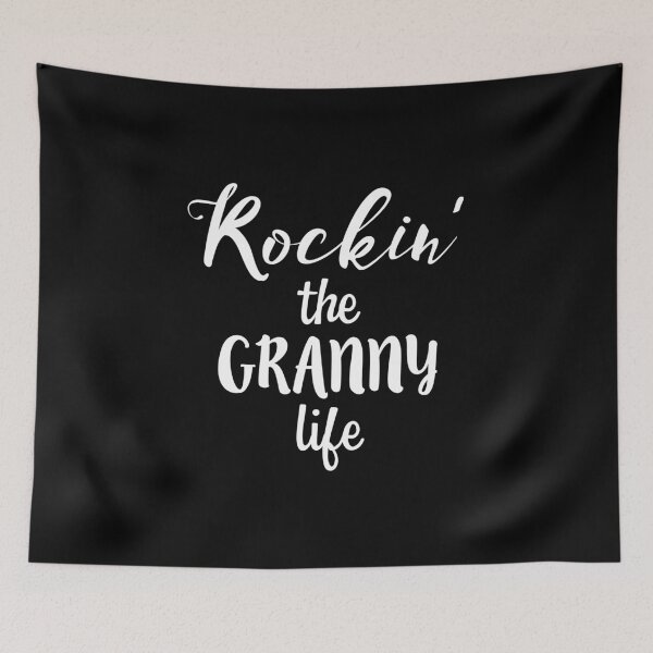 Item preview, Rockin' the Granny Life Funny designed and sold by nikkidawn74.
