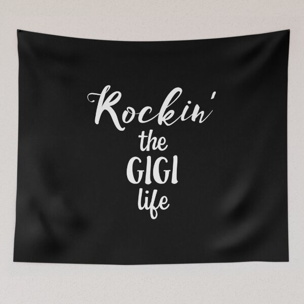 Item preview, ROCKIN' THE GIGI LIFE Funny Grandma designed and sold by nikkidawn74.