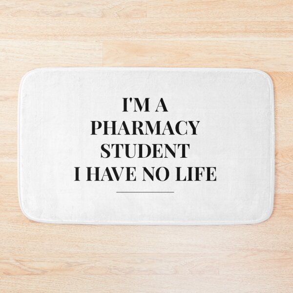Item preview, Pharmacy Student I Have No Life designed and sold by saechla.